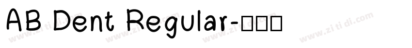 AB Dent Regular字体转换